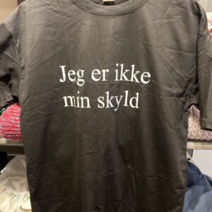 Jeg er ikke min skyld t shirt