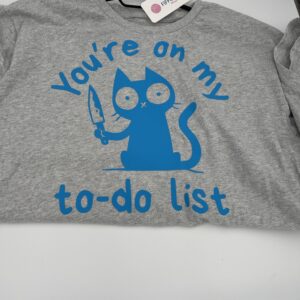 T shirt to do list