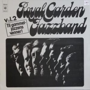 Royal Garden Jazzband - Til gammeljazzens venner