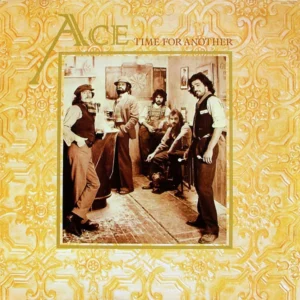 Ace (7) - Time For Another (ANCL-2013)