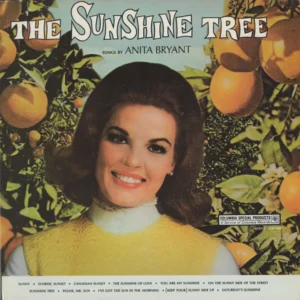 Anita Bryant - The Sunshine Tree (CSS 900)