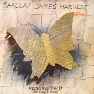 Barclay James Harvest - Mocking Bird (The Early Years) (1C 038-1575821)
