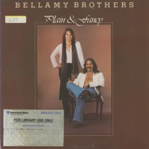 Bellamy Brothers - Plain & Fancy (BS 3034)