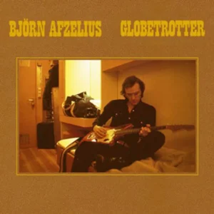 Björn Afzelius - Globetrotter (031-36)