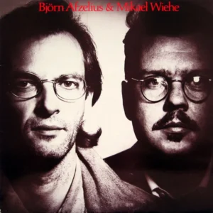 Björn Afzelius & Mikael Wiehe - Björn Afzelius & Mikael Wiehe (TRAM 70)