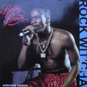 Bobby Brown - Rock Wit'Cha (MCAT 1367)