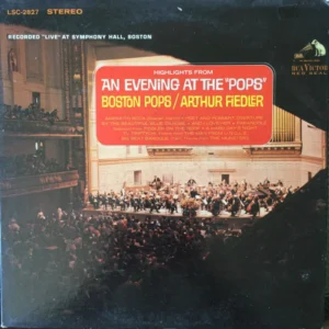 Boston Pops* / Arthur Fiedler - Highlights From An Evening At The "Pops" (LSC-2827)