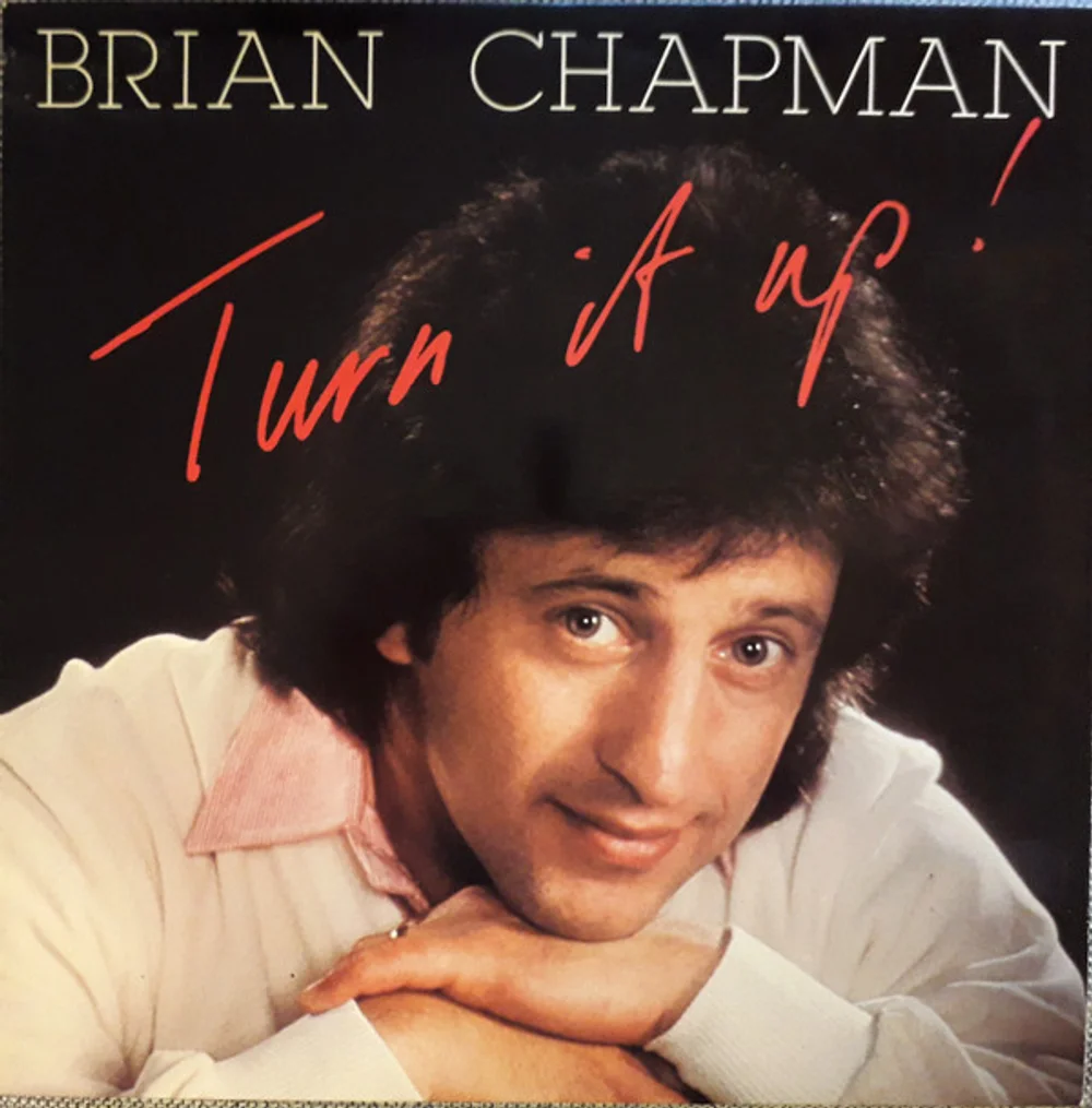 Brian Chapman - Turn It Up! (7C 062-35606)