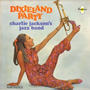 Charlie Jackson's Jazz Band - Dixieland Party (204)