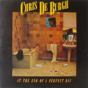 Chris de Burgh - At The End Of A Perfect Day (AMLH 64647)