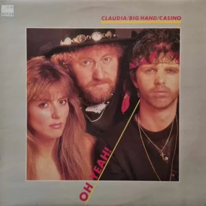 Claudia/Big Hand/Casino* - Oh Yeah! (BHL 14011)
