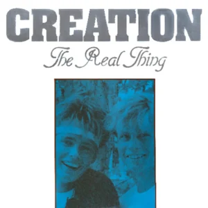 Creation (8) - The Real Thing (DLP 33015)