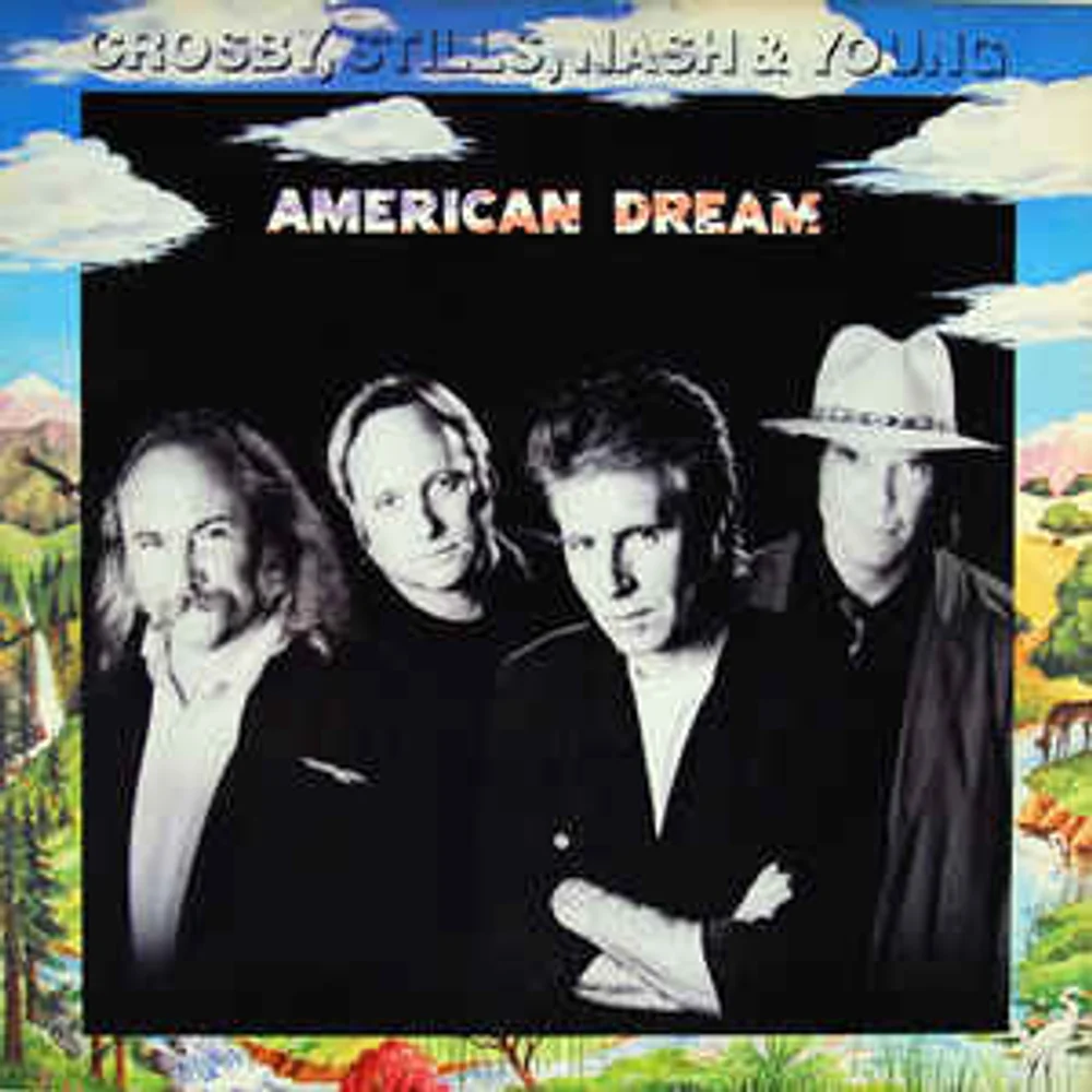 Crosby, Stills, Nash & Young - American Dream (7 81888-1)