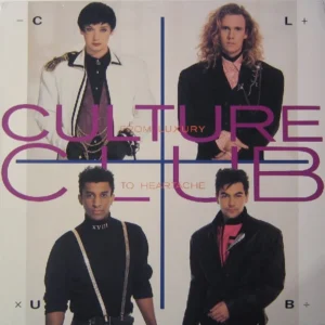 Culture Club - From Luxury To Heartache (207 590)