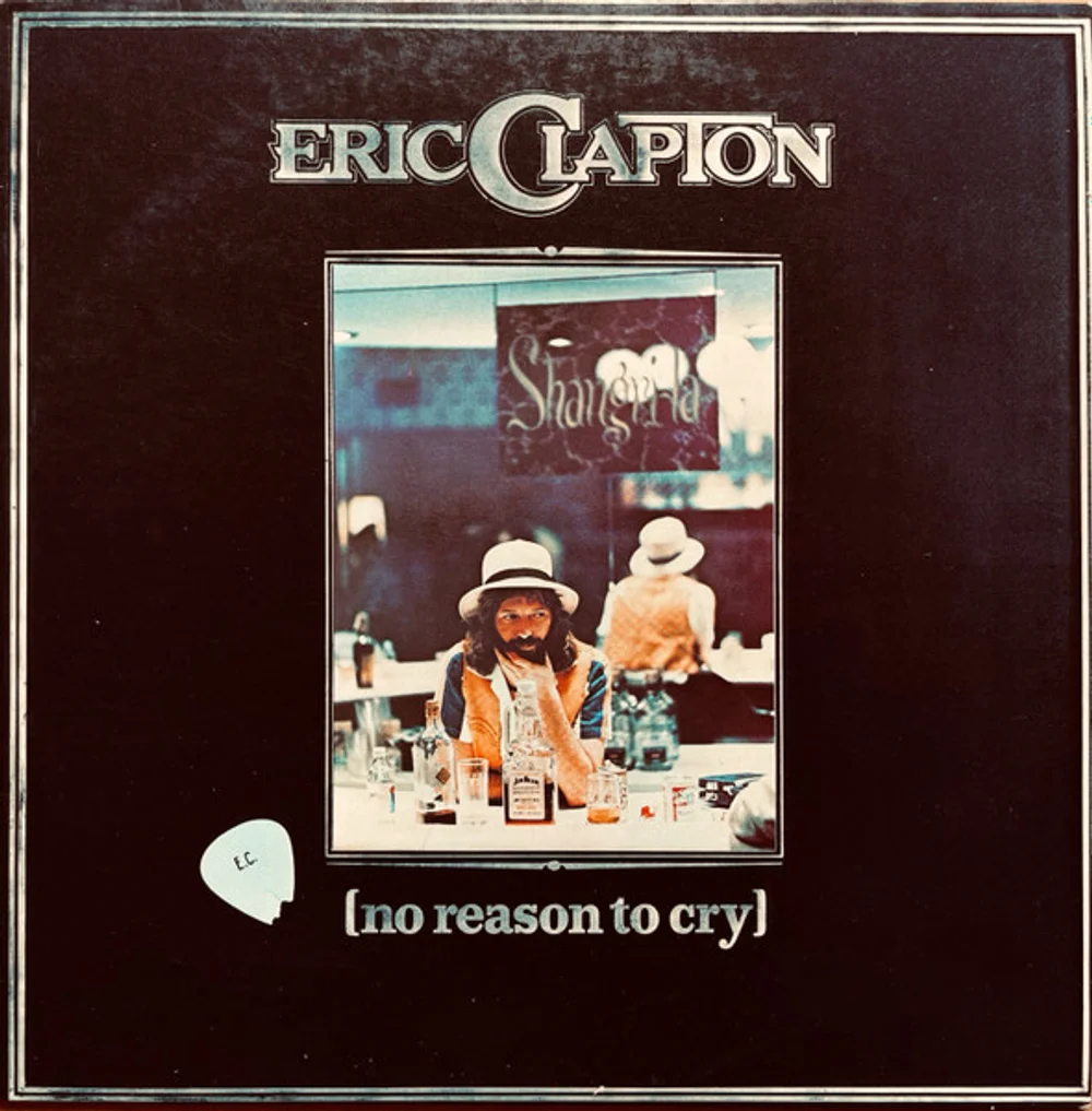 Eric Clapton - No Reason To Cry (2394 172)