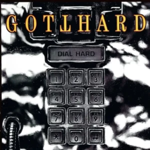 Gotthard - Dial Hard (74321180542)