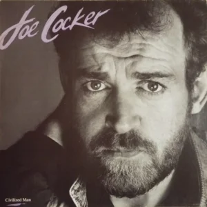 Joe Cocker - Civilized Man (40598 5)