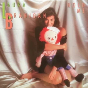 Laura Branigan - Hold Me (781 265-1)