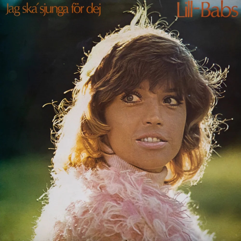 Lill-Babs - Jag Ska' Sjunga För Dej (2462 110)