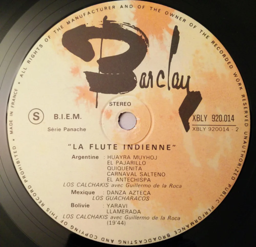 Los Calchakis Avec Guillermo De La Roca, Los Guacharacos - La Flute Indienne (920 014)