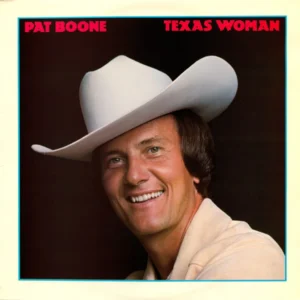 Pat Boone - Texas Woman (7C 062-98470)