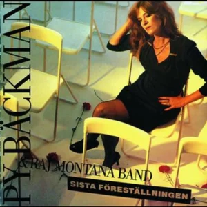 Py Bäckman & Raj Montana Band - Sista Föreställningen (SLP 2737)