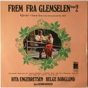 Rita Engebretsen, Helge Borglund - Frem Fra Glemselen Kap. 2 (TLS 3002)