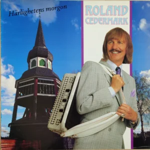 Roland Cedermark - Härlighetens Morgon (TMCLP 108)