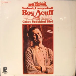 Roy Acuff - Wabash Cannonball (JS-6162)