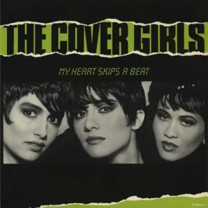 The Cover Girls - My Heart Skips A Beat (V-15498)