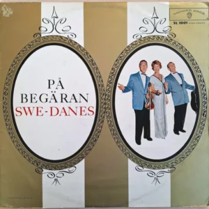 The Swe-Danes - På Begäran (SL 1001)