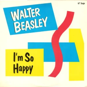 Walter Beasley - I'm So Happy (887 163-1)