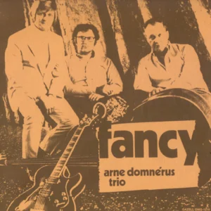 Arne Domnérus Trio - Fancy (GMG-1219)