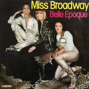 Belle Epoque - Miss Broadway (7C 062-18225)