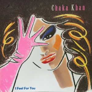 Chaka Khan - I Feel For You (925 162-1)