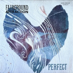 Fairground Attraction - Perfect (PT 41846)