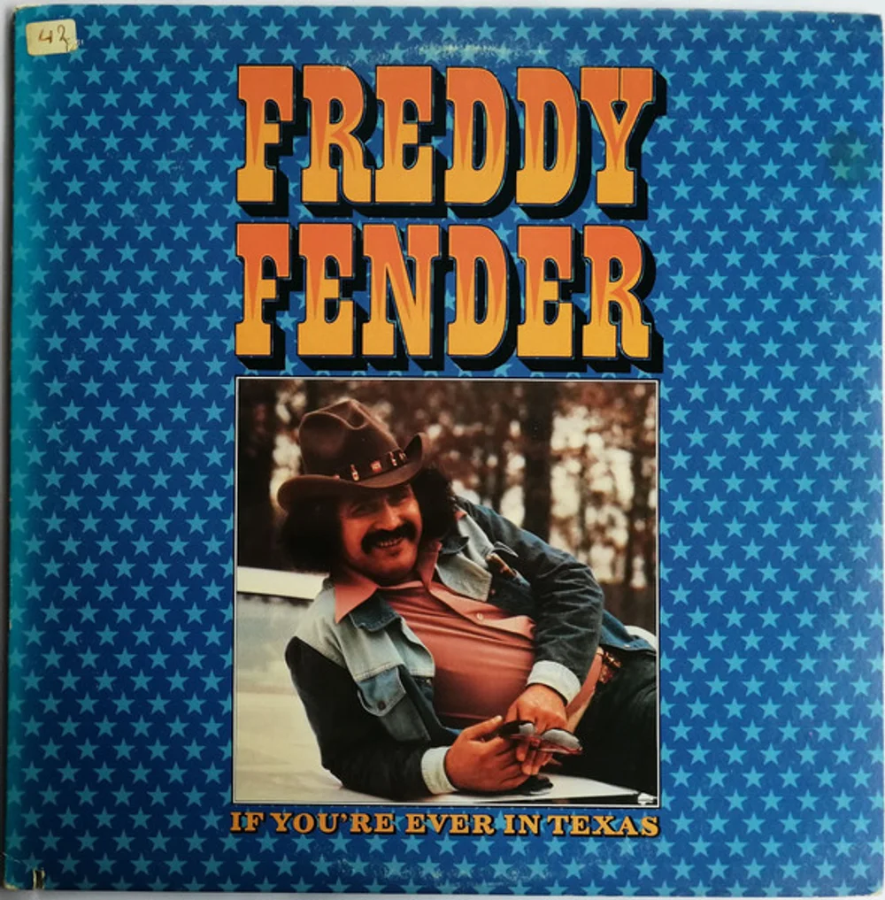 Freddy Fender (2) - If You're Ever In Texas (DOSD-2061)