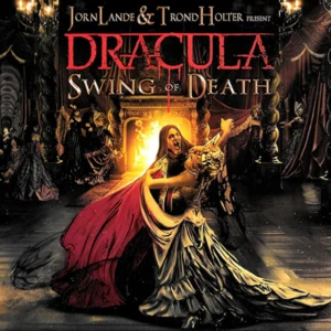 Jorn Lande* & Trond Holter - Dracula (Swing Of Death) (FR)