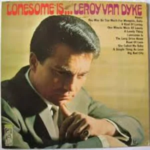 Leroy Van Dyke - Lonesome Is (KS-3571)