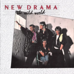 New Drama - The Wild World (NP 1)