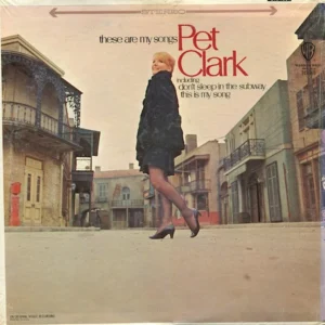 Pet Clark* - These Are My Songs (1698)