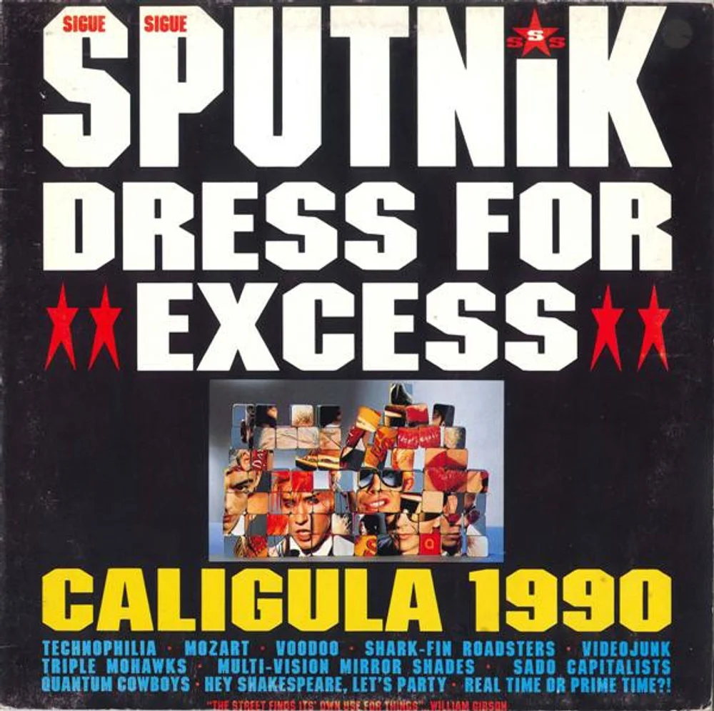 Sigue Sigue Sputnik - Dress For Excess (064 7 48700 1)