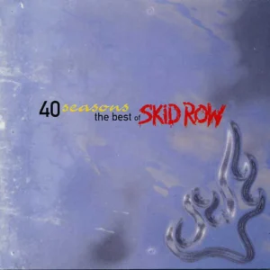 Skid Row - 40 Seasons: The Best Of Skid Row (83103-2)