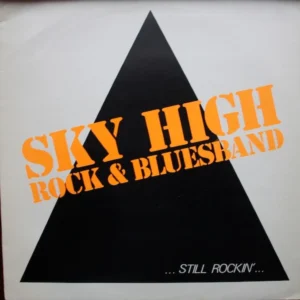 Sky High - Still Rockin' (GV-002)