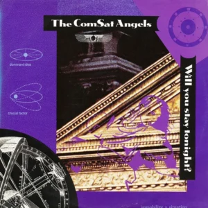 The Comsat Angels - Will You Stay Tonight? (JIVE T 46)