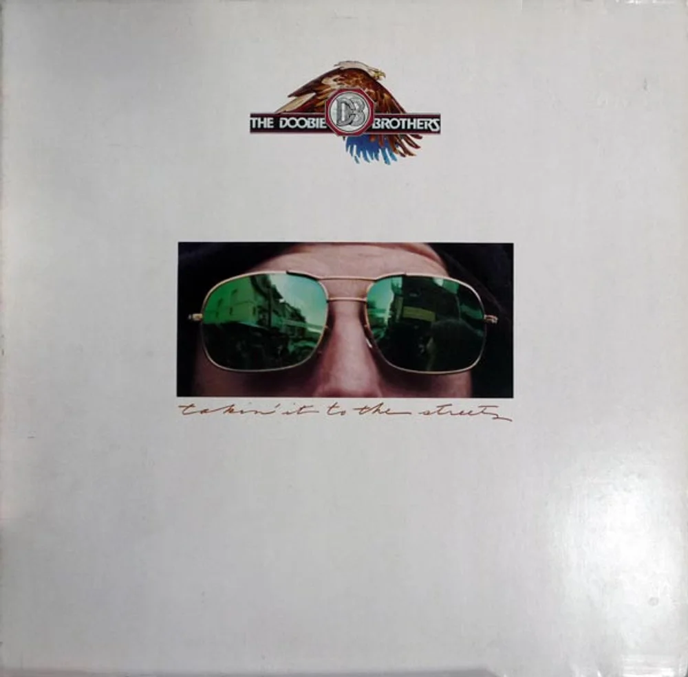 The Doobie Brothers - Takin' It To The Streets (WB 56196)