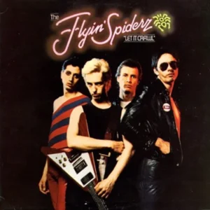 The Flyin' Spiderz - Let It Crawl (7C 062-26049)