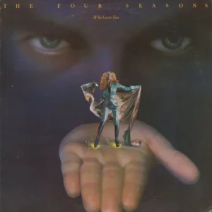 The Four Seasons - Who Loves You (BS 2900)