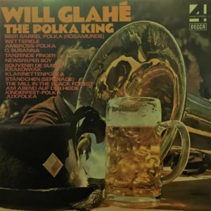 Will Glahé - The Polka King (PFS 4330)