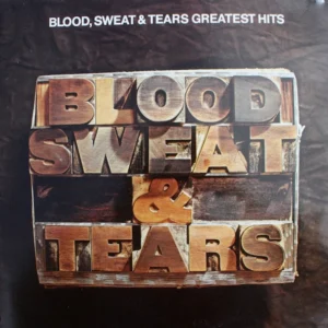 Blood, Sweat & Tears - Blood, Sweat & Tears Greatest Hits (CBS 32159)